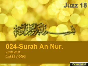Juzz 18 024 Surah An Nur Verses 30