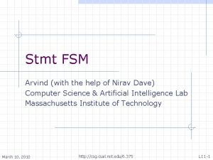Stmt FSM Arvind with the help of Nirav