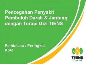 Pencegahan Penyakit Pembuluh Darah Jantung dengan Terapi Gizi