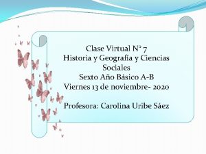 Clase Virtual N 7 Historia y Geografa y