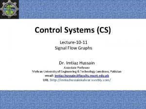 Control Systems CS Lecture10 11 Signal Flow Graphs