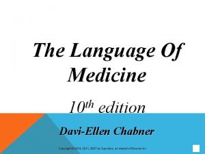 The Language Of Medicine th 10 edition DaviEllen