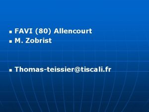 n FAVI 80 Allencourt M Zobrist n Thomasteissiertiscali