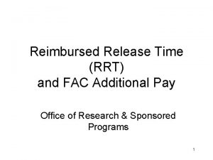 Reimbursed Release Time RRT and FAC Additional Pay