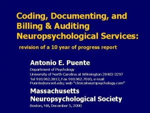 Coding Documenting and Billing Auditing Neuropsychological Services revision