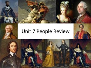 Unit 7 People Review Oliver Cromwell Who English