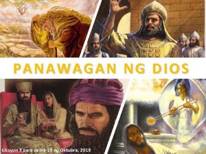 PANAWAGAN NG DIOS Liksyon 3 para sa ika19