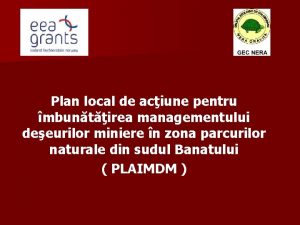 Plan local de aciune pentru mbuntirea managementului deeurilor