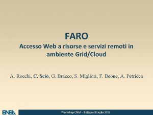 FARO Accesso Web a risorse e servizi remoti