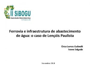 Ferrovia e infraestrutura de abastecimento de gua o