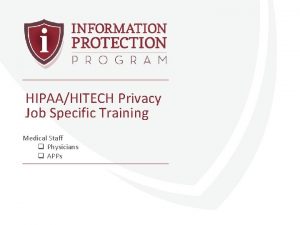 HIPAAHITECH Privacy Job Specific Training Medical Staff q
