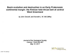 Basin evolution and destruction in an Early Proterozoic