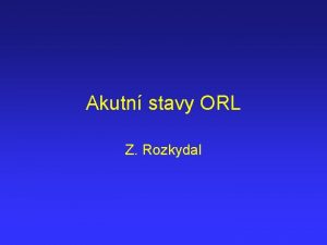 Akutn stavy ORL Z Rozkydal Epiglottitis acuta znt