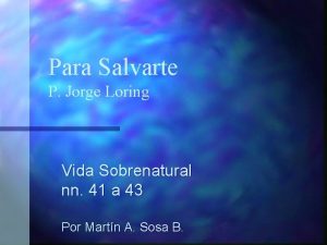 Para Salvarte P Jorge Loring Vida Sobrenatural nn