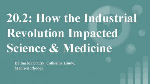 20 2 How the Industrial Revolution Impacted Science