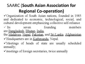 SAARC South Asian Association for Regional Cooperation Organization
