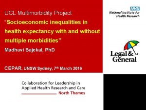 UCL Multimorbidity Project Socioeconomic inequalities in health expectancy