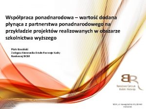 Wsppraca ponadnarodowa warto dodana pynca z partnerstwa ponadnarodowego