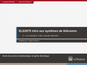 ELG 3575 Intro aux systmes de tlcomm 11