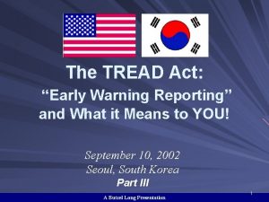 The TREAD Act Early Warning Reporting and What