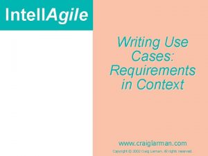 Intell Agile Writing Use Cases Requirements in Context
