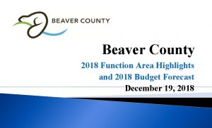 Beaver County 2018 Function Area Highlights and 2018