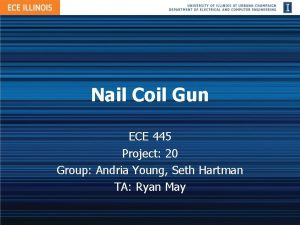 Nail Coil Gun ECE 445 Project 20 Group