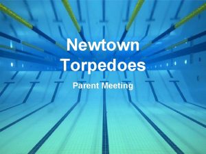 Newtown torpedoes