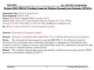 March 2004 doc IEEE 802 15 05 0097