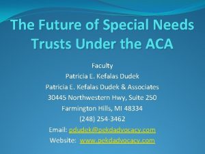 The Future of Special Needs Trusts Under the