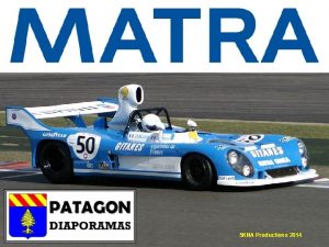 5 KNA Productions 2014 1964 La Matra Djet