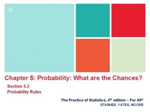 Chapter 5 Probability What are the Chances Section
