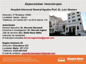 Especialidad Hemoterapia Hospital Interzonal General Agudos Prof Dr