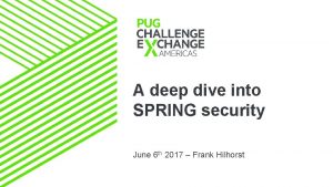 A deep dive into SPRING security June 6