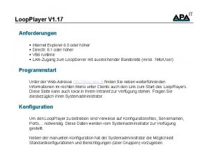 Loop Player V 1 17 Anforderungen Internet Explorer