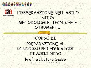 LOSSERVAZIONE NELLASILO NIDO METODOLOGIE TECNICHE E STRUMENTI CORSO