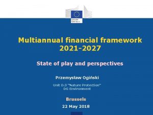Multiannual financial framework 2021 2027 State of play