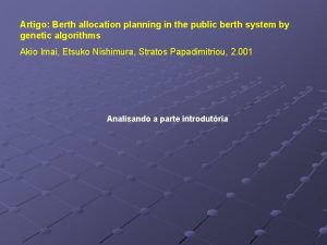 Artigo Berth allocation planning in the public berth