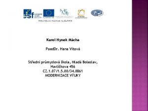 Karel Hynek Mcha Paed Dr Hana Vtov Stedn