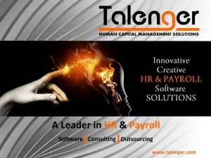 OUTGROWN YOUR EXISTING HUMAN CAPITAL MANAGEMENT SOFTWARE OR