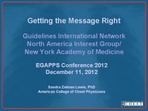 Getting the Message Right Guidelines International Network North