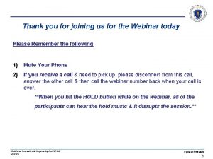Thank you for joining us for the Webinar