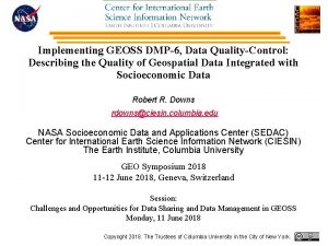 Implementing GEOSS DMP6 Data QualityControl Describing the Quality