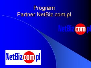Program Partner Net Biz com pl Przygotowa Niezalene