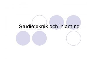 Studieteknik och inlrning Du kan l Tro p