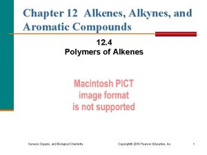 Chapter 12 Alkenes Alkynes and Aromatic Compounds 12