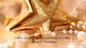 OSHi Aiea Next Reformation Step Confirmation Class The
