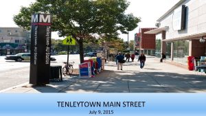 TENLEYTOWN MAIN STREET July 9 2015 Tenleytown Main