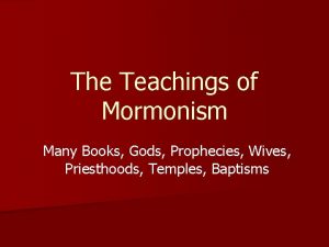 The Teachings of Mormonism Many Books Gods Prophecies