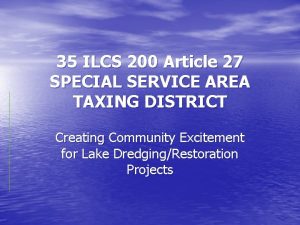 35 ILCS 200 Article 27 SPECIAL SERVICE AREA